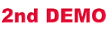 2nd DEMO
